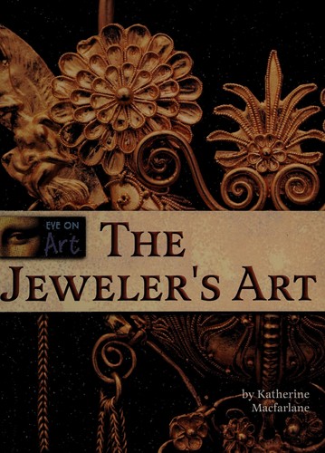 The jeweler's art