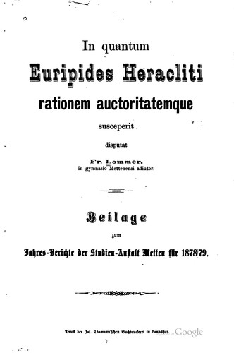In quantum Euripides Heracliti rationem anctoritateuque susceperit