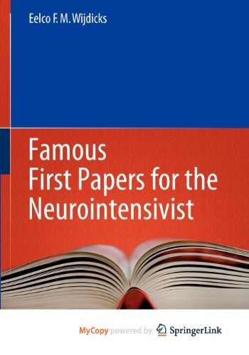 Famous First Papers for the Neurointensivist