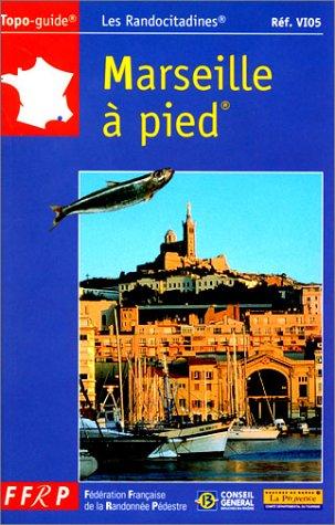 Marseille a Pied