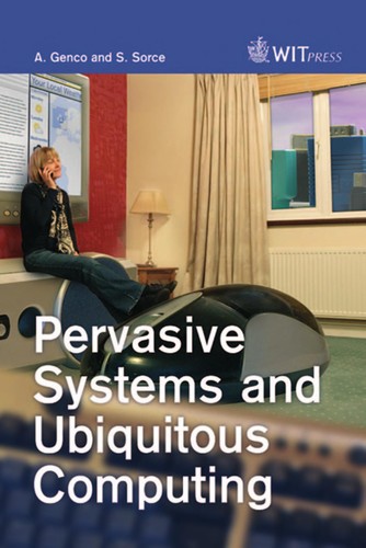 Pervasive systems and ubiquitous computing
