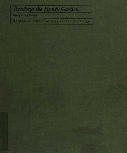 Reading the French garden