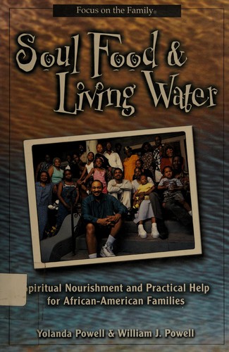 Soul food & living water