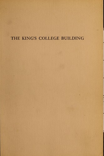 The King's College building with some notes on its later tenants