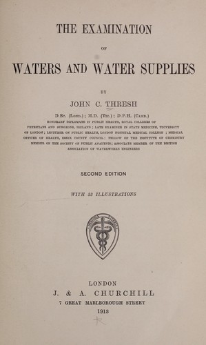 The examination of water and water supplies