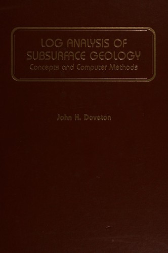 Log analysis of subsurface geology