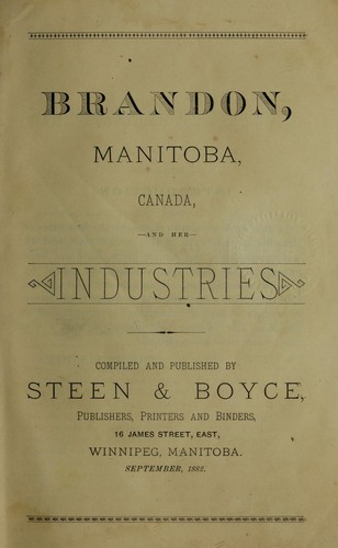 Brandon, Manitoba, Canada, and her industries