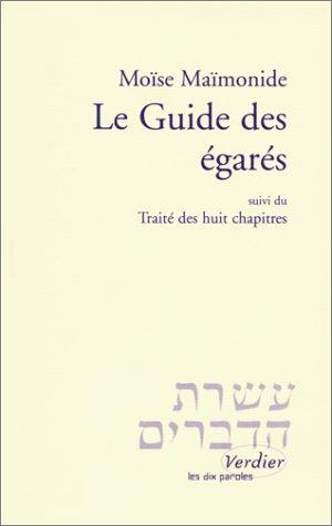 Le Guide des égarés, suivi du