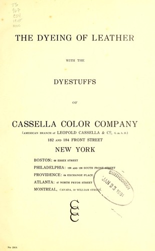 The dyeing of leather with the dyestuffs of Cassella Color Company