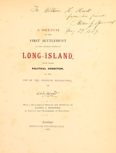 A sketch of the first settlement of the several towns on Long Island