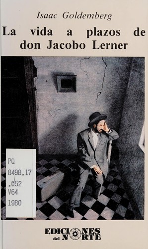 La vida a plazos de don Jacobo Lerner
