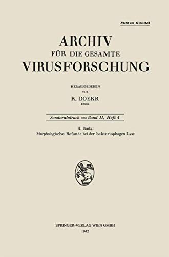 Morphologische Befunde bei der bakteriophagen Lyse