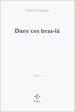 Dans ces bras-là