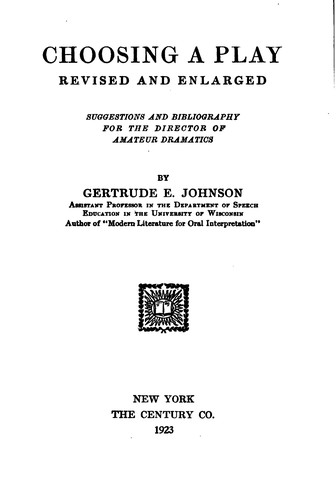 Choosing a Play, Revised and Enlarged