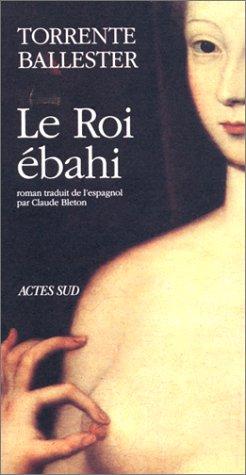 Le roi ébahi