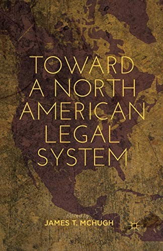 Toward a North American Legal System
