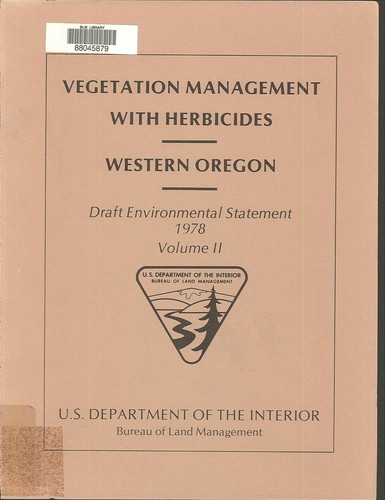 Vegetation management with herbicides, western Oregon, 1978 through 1987