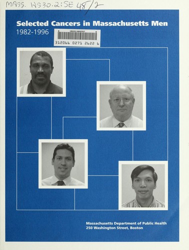 Selected cancers in Massachusetts men