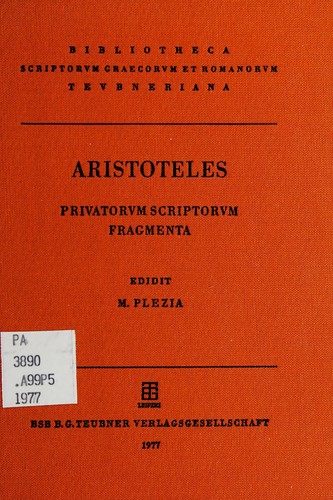 Aristotelis privatorum scriptorum fragmenta