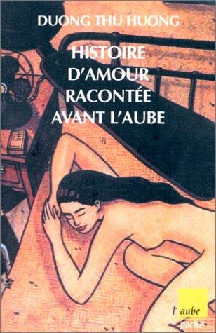 Histoire d'amour racontée avant l'aube