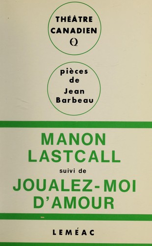 Manon Lastcall et Joualez-moi d'amour
