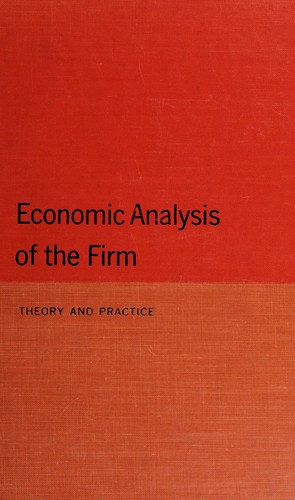 Economic analysis of the firm: theory and practice