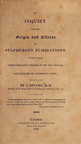 An inquiry into the origin and effects of sulphurous fumigations