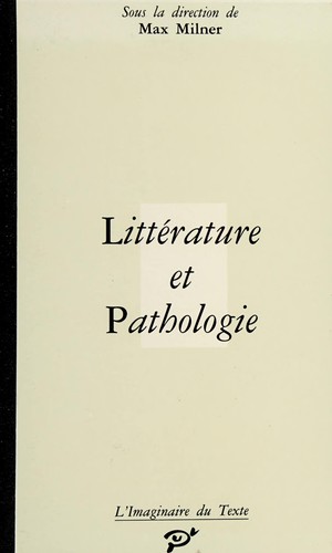 Littérature et pathologie