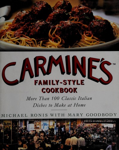 Carmine's family-style cookbook
