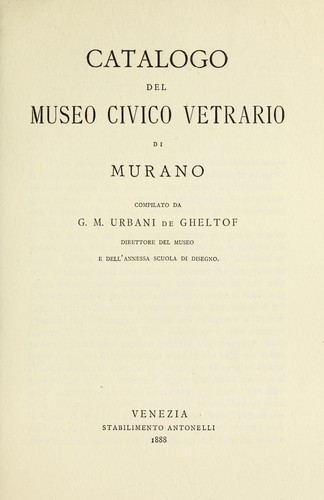 Catalogo del Museo civico vetrario di Murano