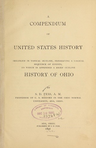 A compendium of United States history arranged in topical outline