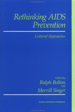 Rethinking AIDS prevention