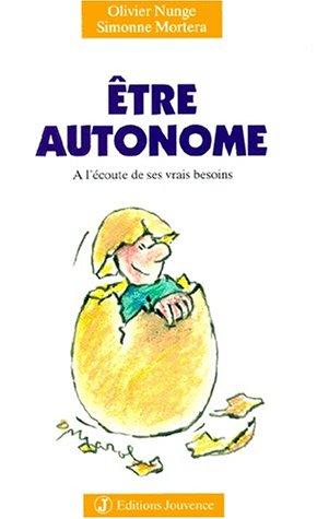 Etre autonome