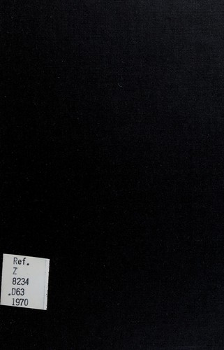 A bibliography of the first editions of published and privately printed books and pamphlets