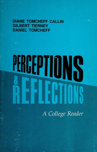 Perceptions & reflections; a college reader