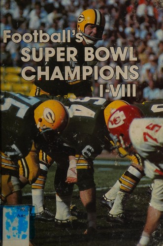 Football's Super Bowl champions, I-VIII