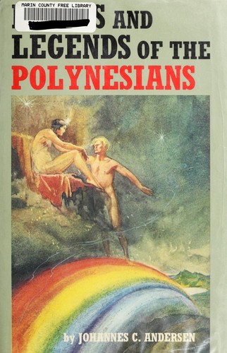 Myths and Legends of the Polynesians