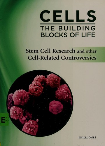 Stem cell research and other cell-related controversies