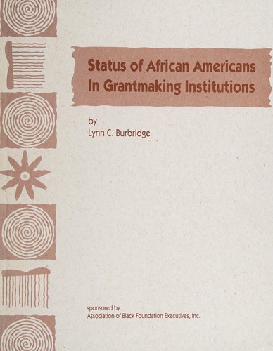 Status of African Americans in grantmaking institutions