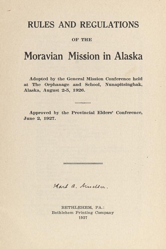 Rules and regulations of the Moravian mission in Alaska