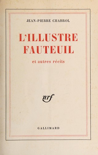 L' Illustre fauteuil et autres récits