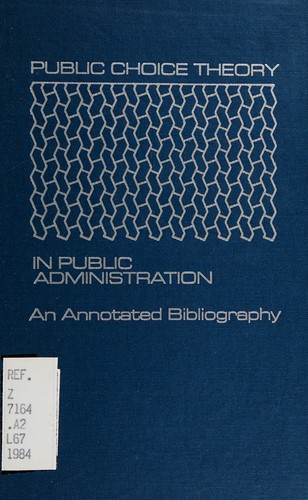 Public Choice Theory in Public Administration