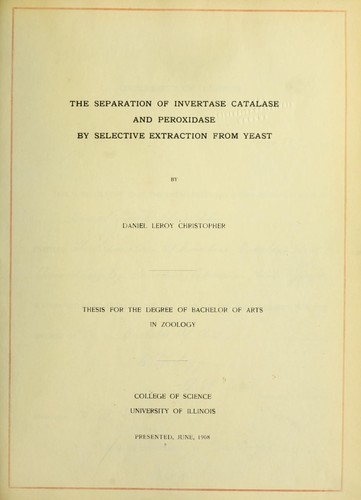 The separation of invertase catalast and peroxidase by selective extraction from yeast