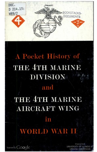 A pocket history of the 4th Marine Division and the 4th Marine Aircraft Wing in World War II