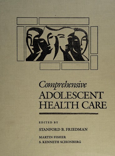 Comprehensive adolescent health care