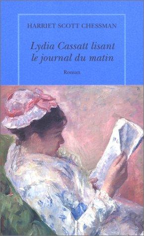 Lydia Cassat lisant le journal du matin