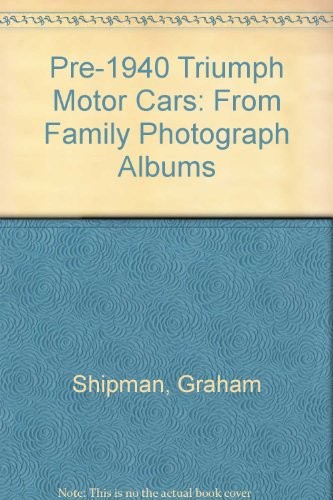 Pre-1940 Triumph Motor Cars