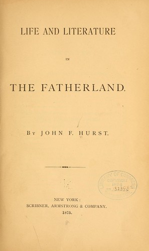 Life and literature in the fatherland