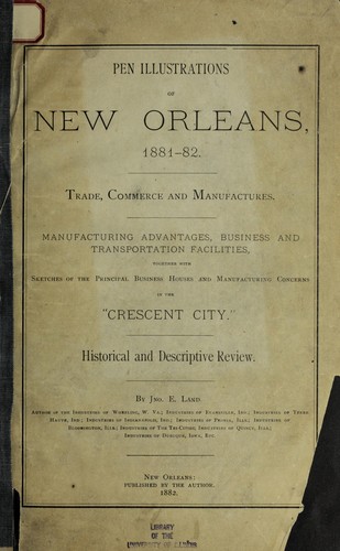 Pen illustrations of New Orleans, 1881-82