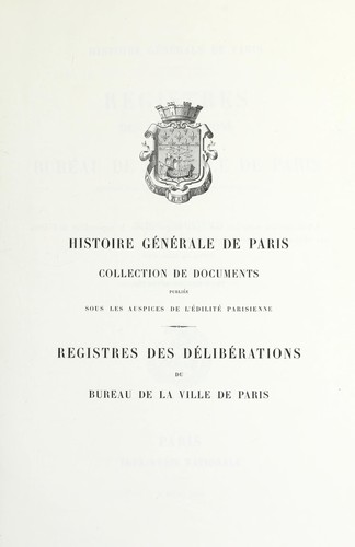 Registres des délibérations du bureau de la ville de Paris